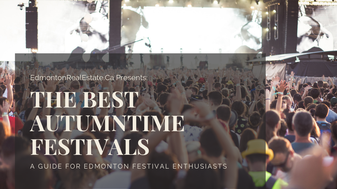 The Best Festivals in Edmonton in the Fall
