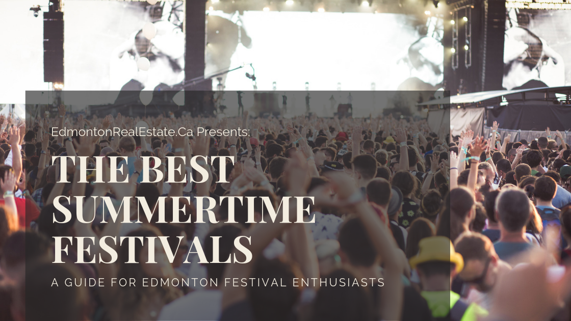 The Best Summer Festivals in Edmonton