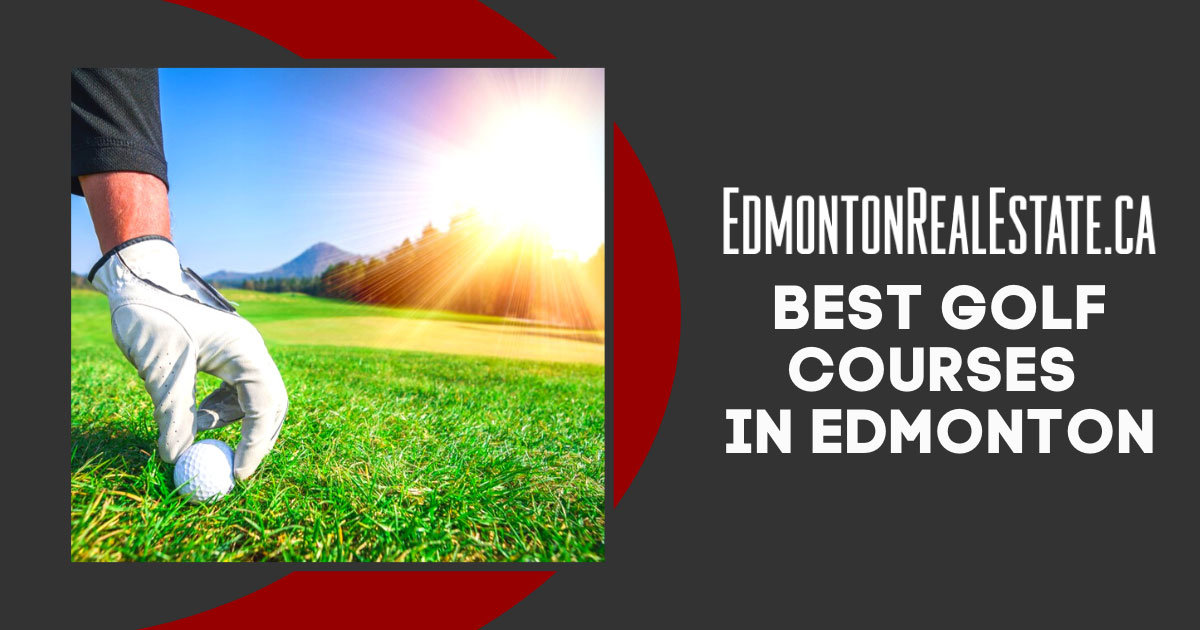 Best Golf Courses in Edmonton