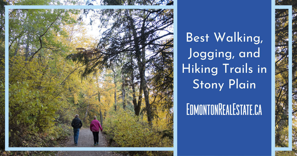 Best Walking and Jogging Trails in Stony Plain