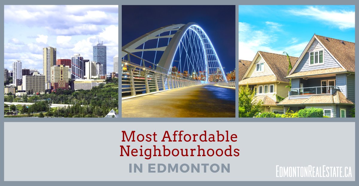 Edmonton Most Affordable Neighbourhoods
