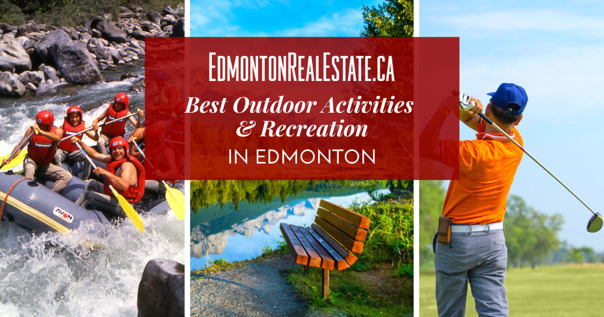 Best Outdoor Activities in Edmonton