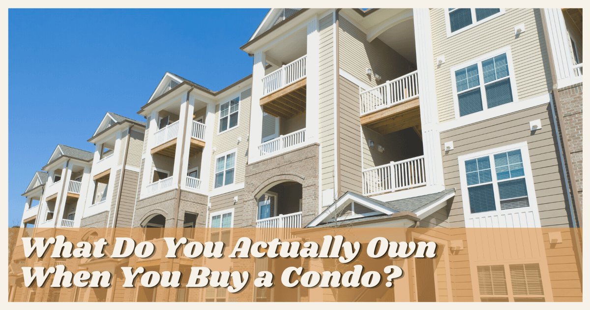 What Do You Own When You Buy a Condo?